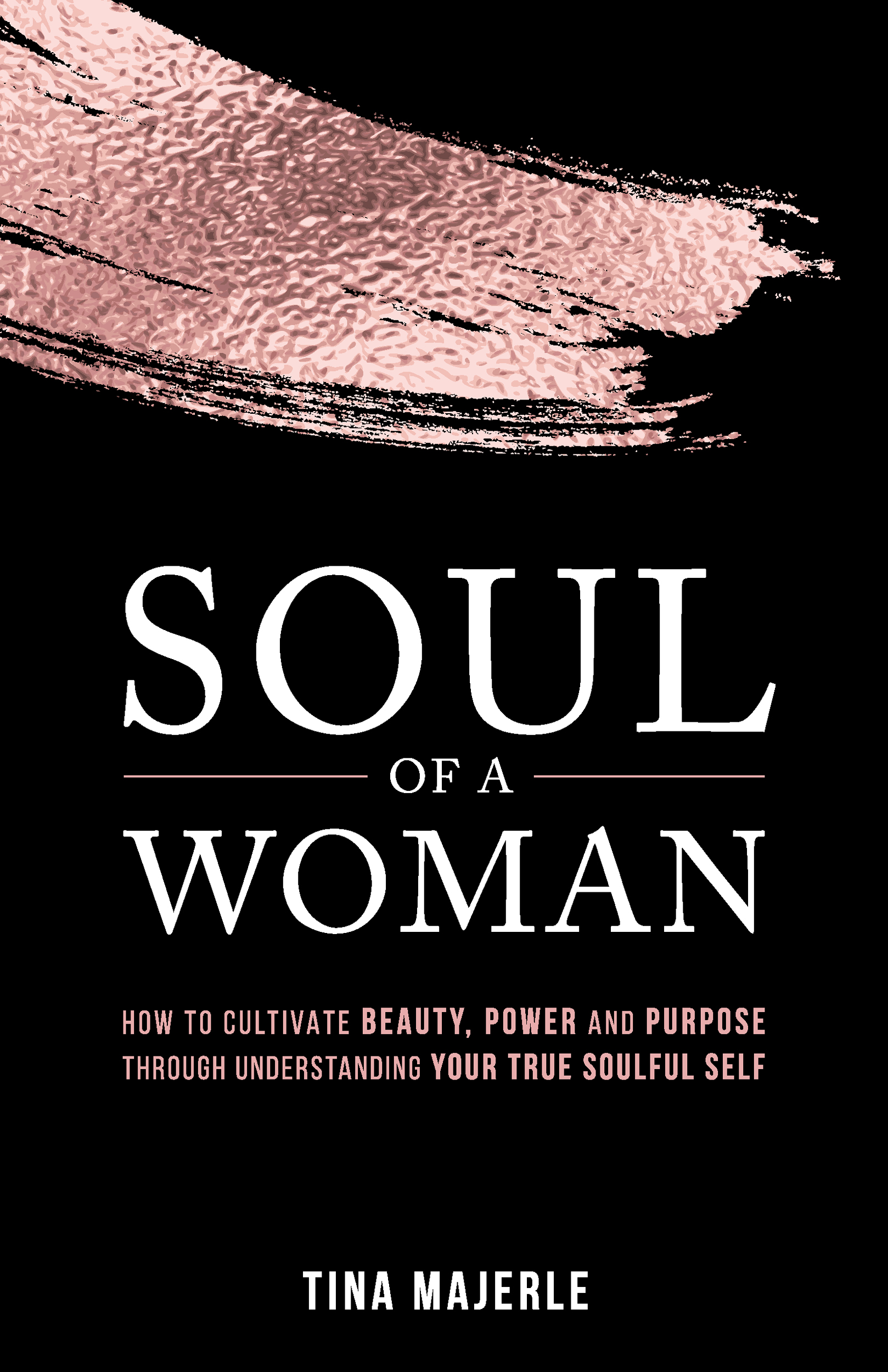 Soul of a Woman book cover, black background white text